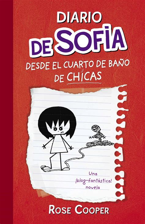Diario De Sofía Desde El Cuarto De Baño De Chicas Serie Diario De