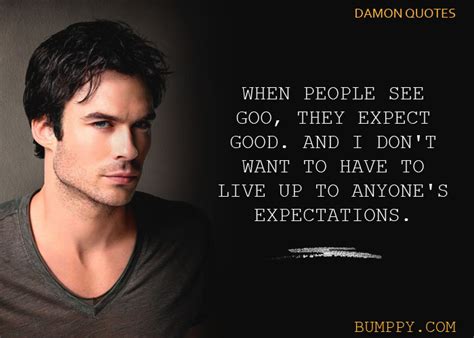 7 10 Quotes By The Famous Vampire Damon Salvatore That Refresh Your