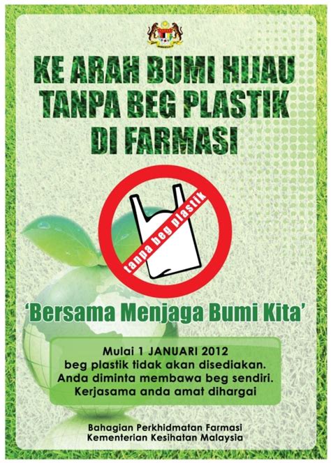 Kenapa kerajaan malaysia mengadakan kempen hari tanpa beg plastik? Kempen Go Green - PORTAL MyHEALTH