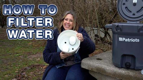 How To Use The 4patriots Outdoor Water Filtration System Youtube
