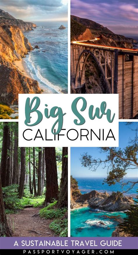 The Ultimate Travel Guide To Big Sur California California Travel