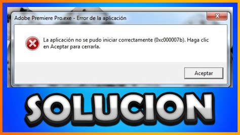 Solución Definitiva al Error 0xc00007b en Windows 10 11 8 y 7 YouTube