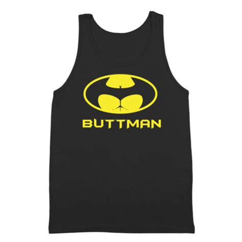 buttman buttman butt man sexual ass ass man assman sex black tank top ebay