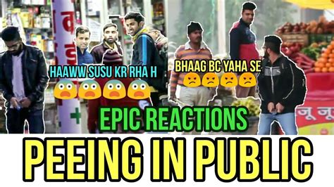 Peeing On Public Epic Reactions Prank In India The Bhands Latest Prank Video Youtube