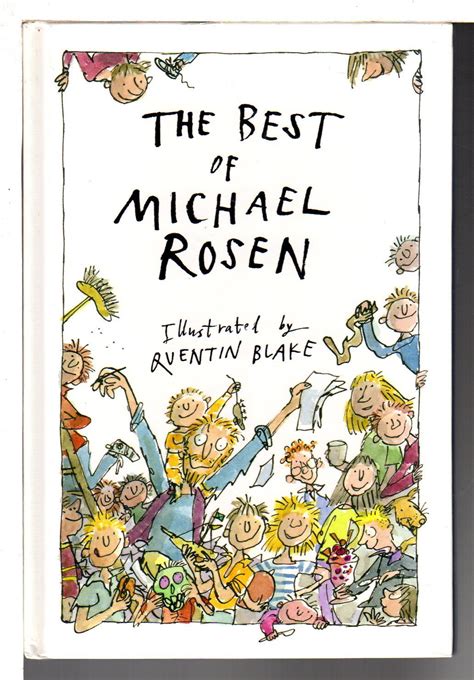The Best Of Michael Rosen By Rosen Michael Illustrated By