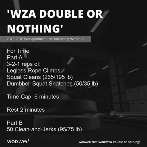 Wza Double Or Nothing Workout 2015 2016 Wodapalooza Championship
