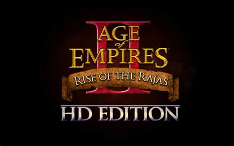 Age Of Empires Ii Hd Rise Of The Rajas Ya Disponible Como Dlc En Steam