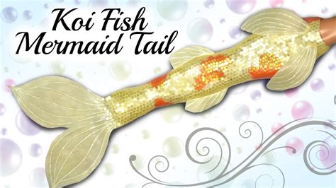 Koi Fish Mermaid Tail Doll Tutorial Youtube