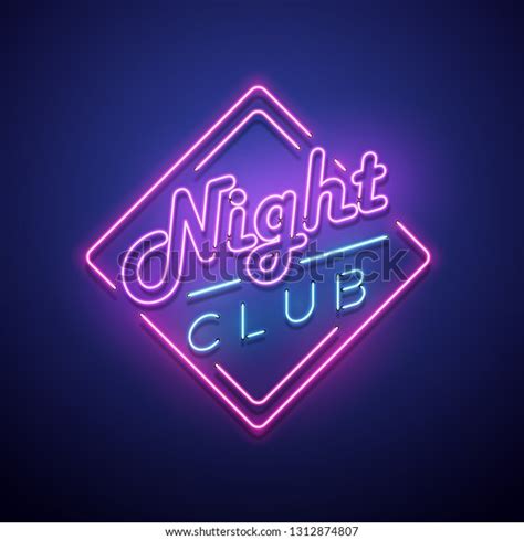 Night Club Neon Sign Vector Illustration Stock Vector Royalty Free
