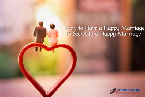 How To Have A Happy Marriage 15 Secret To A Happy Marriage