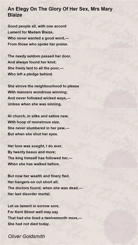 an elegy on the glory of her sex mrs mary blaize poem by oliver goldsmith poem hunter