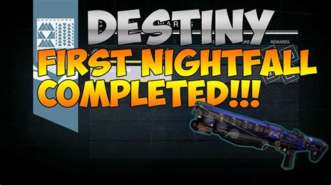 Destiny OUR FIRST WEEKLY NIGHTFALL Valus Ta Arc What Rewards Will We