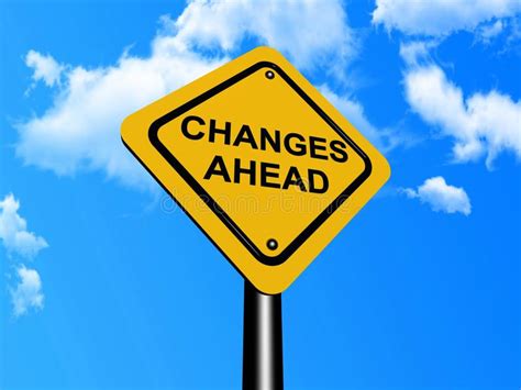Changes Ahead Sign Stock Image Image Of Changing Changes