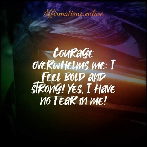 Daily Affirmation For Courage 04122020 Affirmationsonline