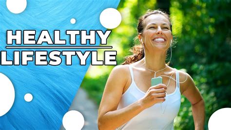 Best Tips To Start A Healthy Lifestyle Youtube