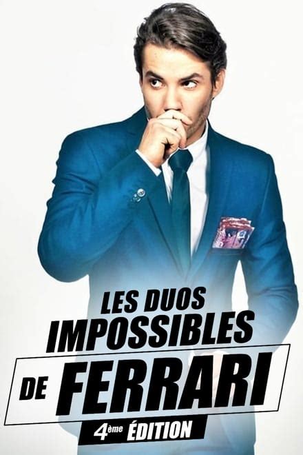Les duos impossibles de Jérémy Ferrari : 4ème édition (2017) — The