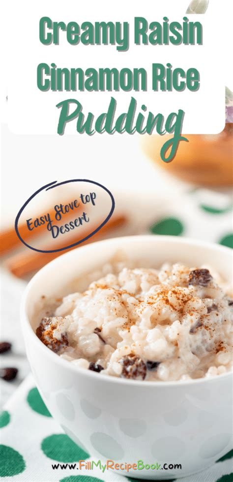 Creamy Raisin Cinnamon Rice Pudding Fill My Recipe Book