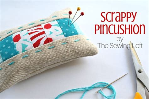 Scrappy Pincushion The Sewing Loft