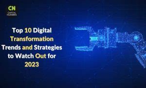 Top Digital Transformation Trends And Strategies To Watch Out For