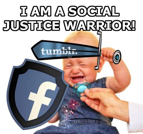 Social Justice Warrior In A Nutshell Know Your Meme