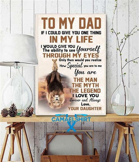Lion Shadow Son Poster To My Dad If I Could Give You One Thing In My