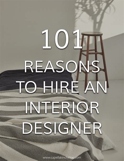 101 Reasons To Hire An Interior Designer — Capella Kincheloe Interior