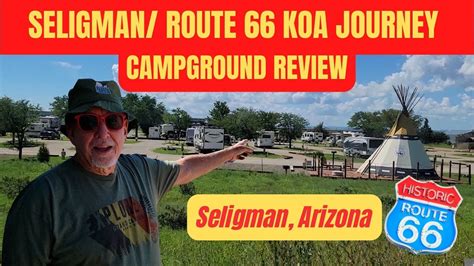 Seligman Route 66 Koa Journey Campground Review Seligman Arizona Youtube