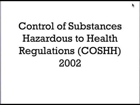 Control Of Substances Hazardous To Health Regulations Youtube