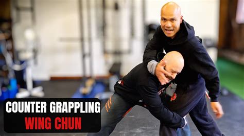 How To Counter Grappling Attacks With Wing Chun Youtube