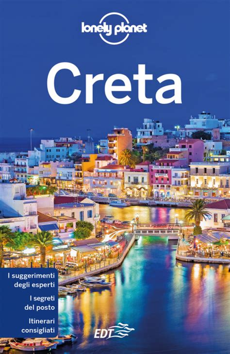 Guida Di Viaggio Creta Informazioni E Consigli Lonely Planet
