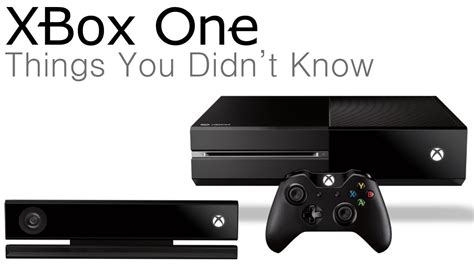 Things You Didnt Know About Xbox One Youtube