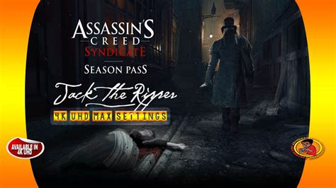 New Assassin S Creed Syndicate Jack The Ripper Season Pass DLC 4K UHD