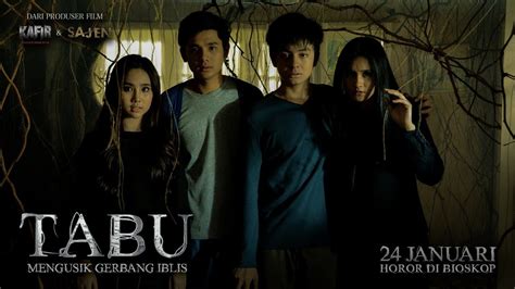 Can't find a movie or tv show? Nonton Film Tabu: Mengusik Gerbang Iblis (2019) Cinema21 ...