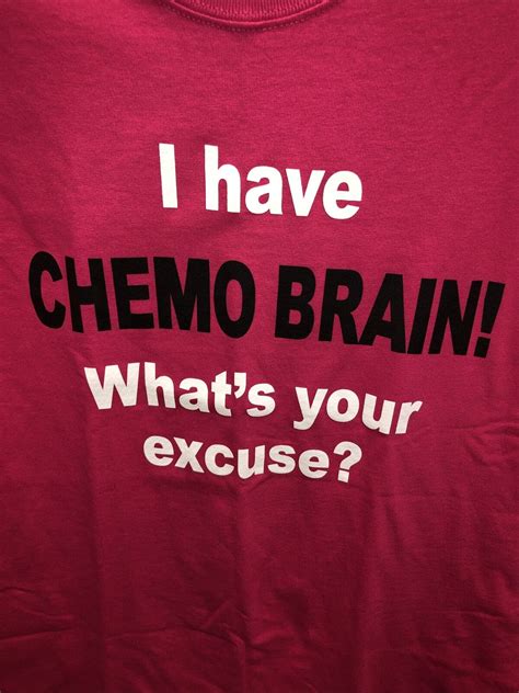 chemo brain m tee shirt whats your excuse ebay
