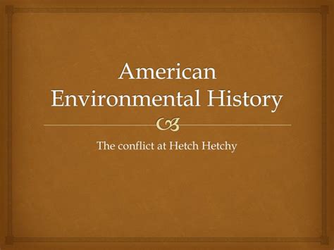 Ppt American Environmental History Powerpoint Presentation Free