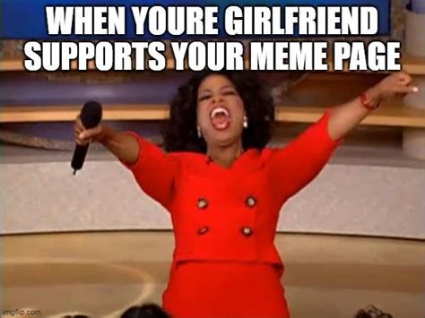 Oprah You Get A Meme Imgflip