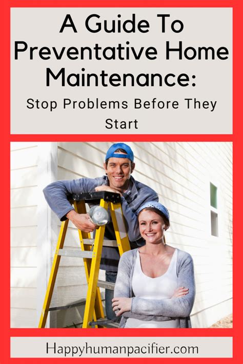 Guide To Preventative Home Maintenance 5 Essential Tips