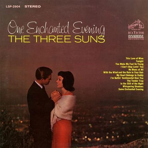 The Three Suns Some Enchanted Evening Lyrics Genius Lyrics
