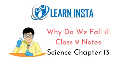 Why Do We Fall Ill Class 9 Notes Science Chapter 13
