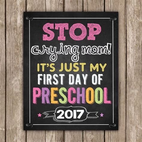 Stop Crying Mom First Day Of Preschool Sign Girls 8x10 School Signs