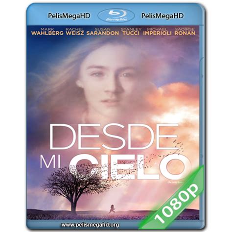 Desde Mi Cielo 2010 1080p Hd Mkv EspaÑol Latino Pelismegahd 4k