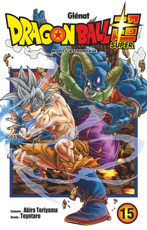 Dragon Ball Super - Tome 15 | Éditions Glénat