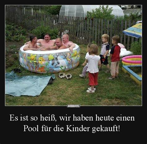 es ist so heiß wir haben heute einen pool für die kinder gekauft screenshots lustig humor