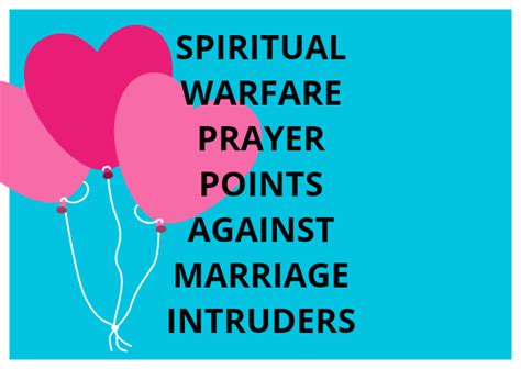 20 Spiritual Warfare Prayers Against Marriage Intruders Marriage Bible