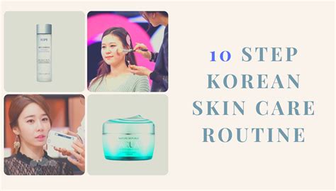 10 skincare products you need to create your skin care routine. 10 Step Korean Skin Care Routine l OnedayKorea tours