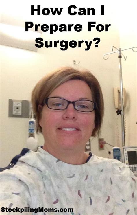 How Can I Prepare For Surgery Real Life Tips I Survived My 2nd Open