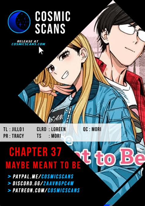 Maybe Meant to Be Chapter 37 - Cosmic Scans