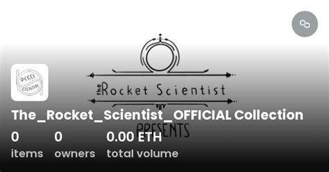 Therocketscientistofficial Collection Collection Opensea