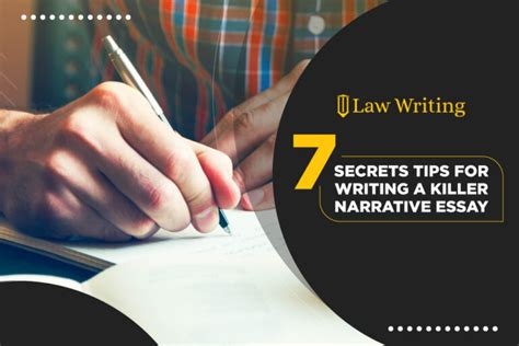 7 Secrets Tips For Writing A Killer Narrative Essay