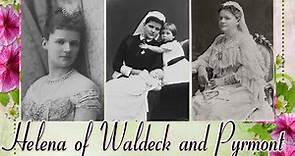 Princess Helena of Waldeck and Pyrmont, Duchess of Albany Narrated